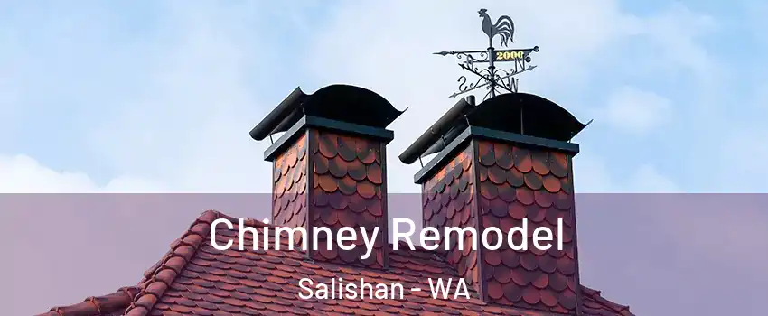 Chimney Remodel Salishan - WA