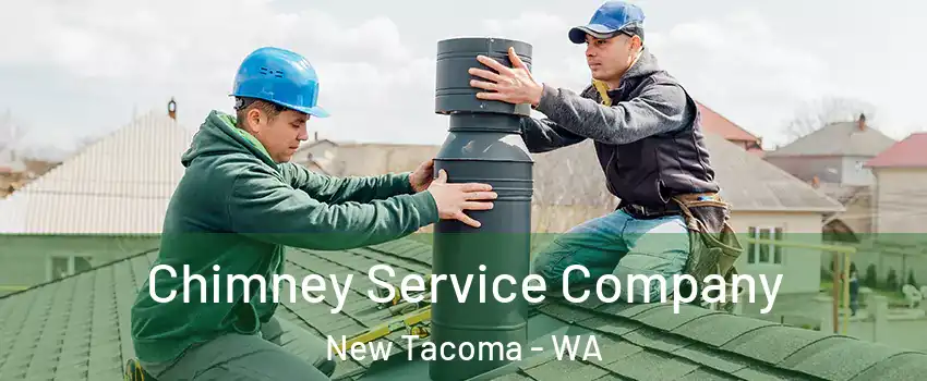 Chimney Service Company New Tacoma - WA