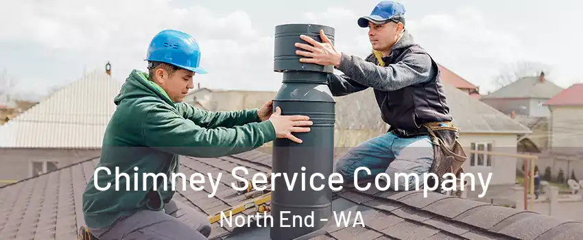 Chimney Service Company North End - WA