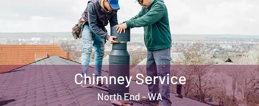 Chimney Service North End - WA