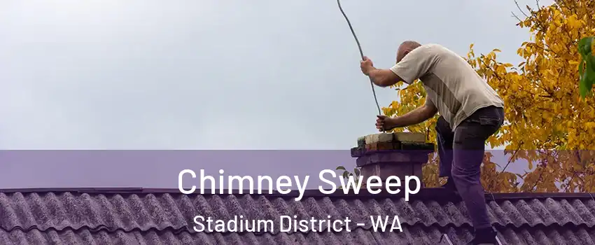 Chimney Sweep Stadium District - WA