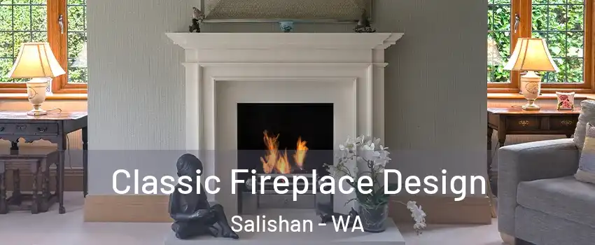 Classic Fireplace Design Salishan - WA