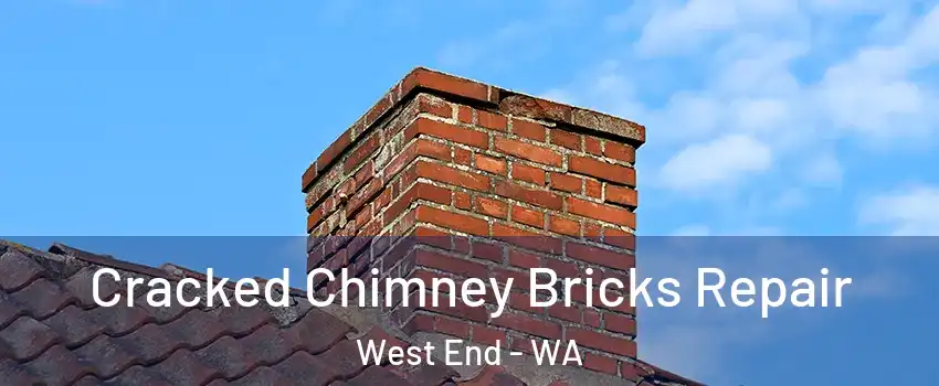 Cracked Chimney Bricks Repair West End - WA