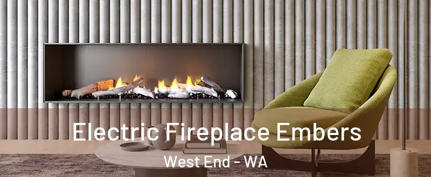 Electric Fireplace Embers West End - WA