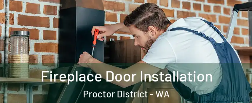 Fireplace Door Installation Proctor District - WA