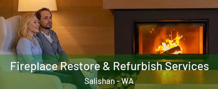 Fireplace Restore & Refurbish Services Salishan - WA