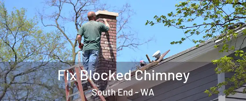 Fix Blocked Chimney South End - WA