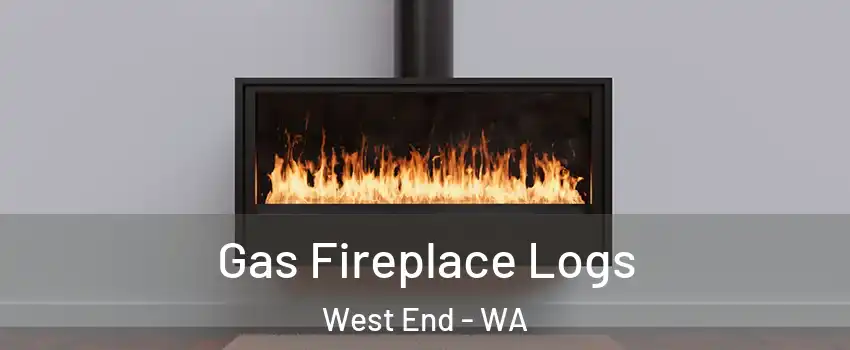 Gas Fireplace Logs West End - WA