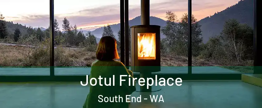 Jotul Fireplace South End - WA