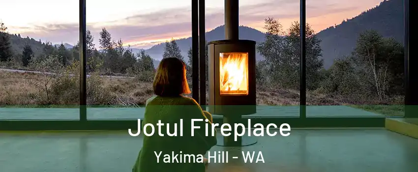 Jotul Fireplace Yakima Hill - WA