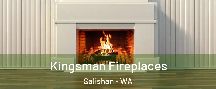 Kingsman Fireplaces Salishan - WA