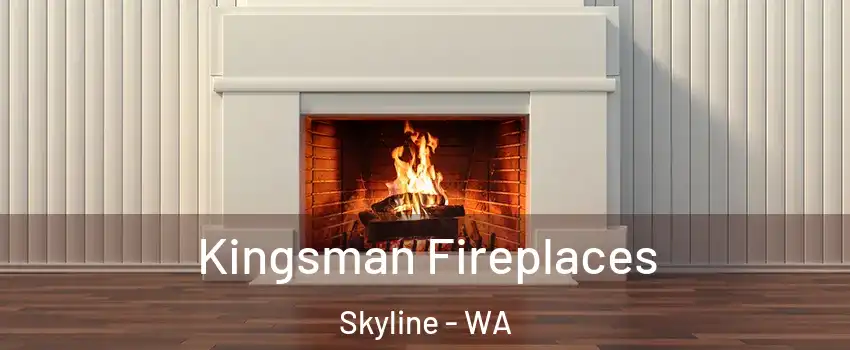 Kingsman Fireplaces Skyline - WA