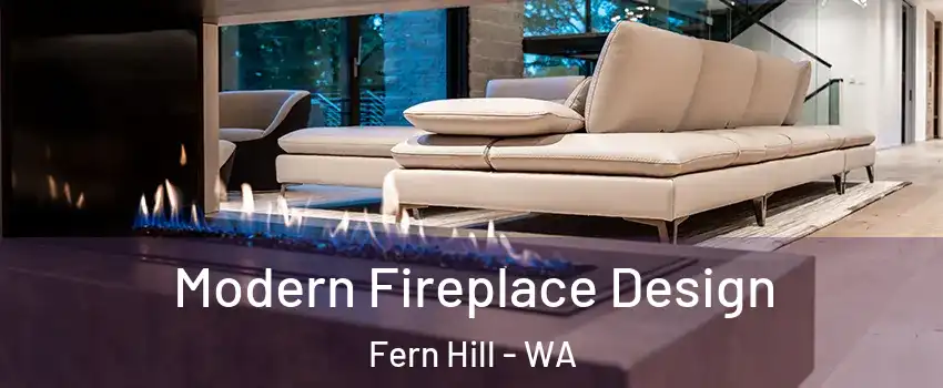 Modern Fireplace Design Fern Hill - WA