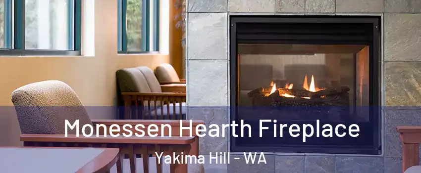 Monessen Hearth Fireplace Yakima Hill - WA