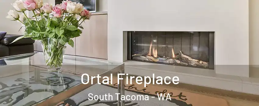 Ortal Fireplace South Tacoma - WA