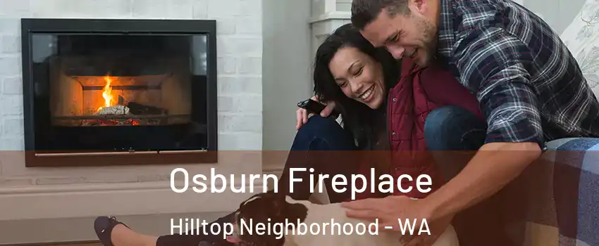 Osburn Fireplace Hilltop Neighborhood - WA