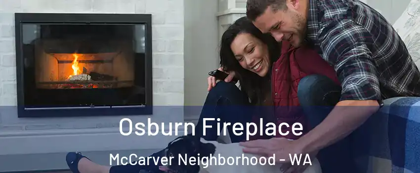 Osburn Fireplace McCarver Neighborhood - WA