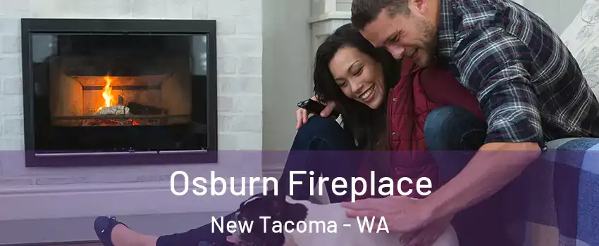 Osburn Fireplace New Tacoma - WA