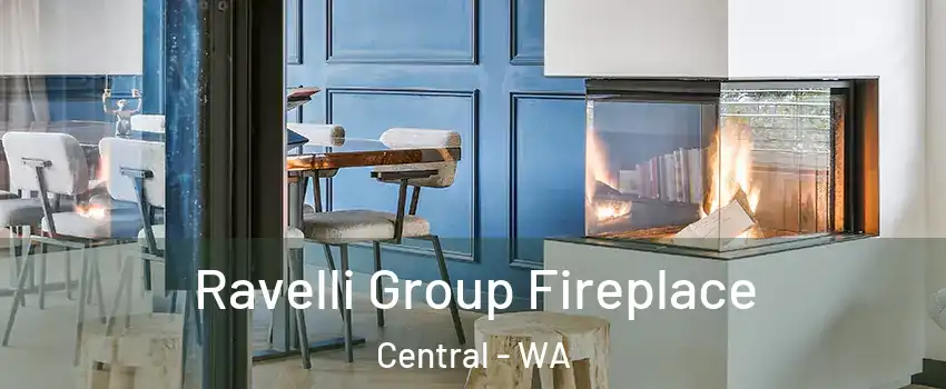 Ravelli Group Fireplace Central - WA