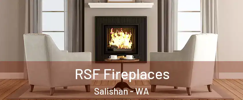 RSF Fireplaces Salishan - WA