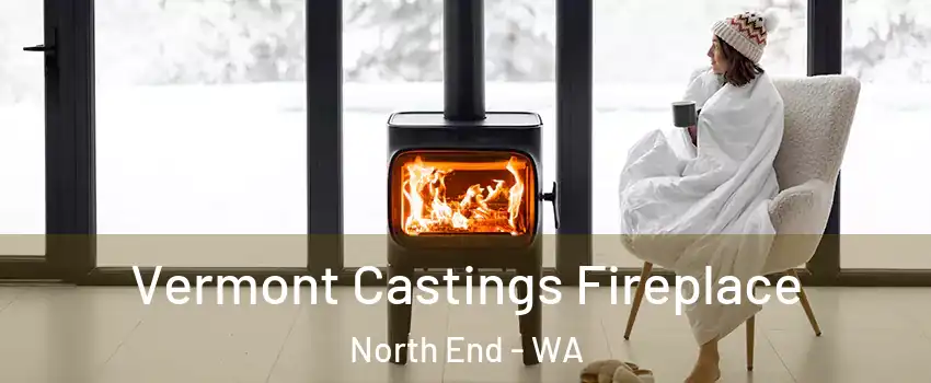 Vermont Castings Fireplace North End - WA