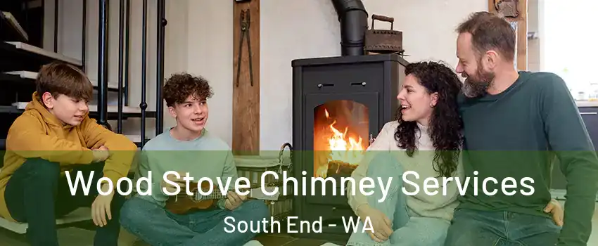 Wood Stove Chimney Services South End - WA